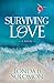 Surviving Love: A Novel
