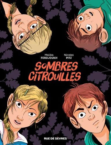 Sombres citrouilles (Paperback)