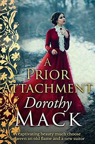 A Prior Attachment (Kindle Edition)