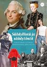 Säädyllistä ja säädytöntä - pukeutumisen historiaa renessanssista 2000-luvulle Säädyllistä ja säädytöntä - pukeutumisen historiaa renessanssista 2000-luvulle
