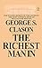 The Richest Man In Babylon by George S. Clason