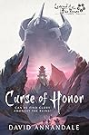 Curse of Honor: A...