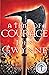 A Time of Courage (Of Blood and Bone, #3) by John Gwynne
