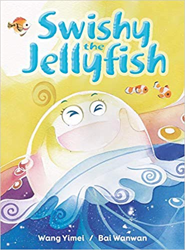 Swishy the Jellyfish (Fables and Folktales)