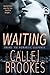 Waiting (PAVAD: FBI Romantic Suspense, #0.5)