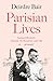 Parisian Lives: Samuel Beckett, Simone de Beauvoir and Me – a Memoir