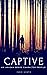 Captive by Indie Gantz