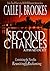 Second Chances (PAVAD: FBI Romantic Suspense, #3-4)