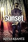 Alive at Sunset by Kayla Krantz
