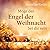 Möge der Engel der Weihnacht bei dir sein