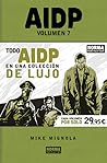 AIDP Integral, Volumen 7 by John Arcudi