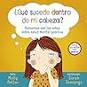¿Qué sucede dentro de mi cabeza? by Molly  Potter
