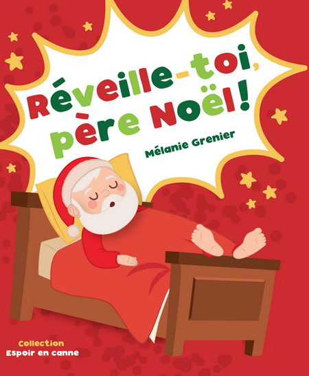 Réveille-toi, Père Noël! (Paperback)