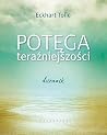 Potęga teraźniejs...