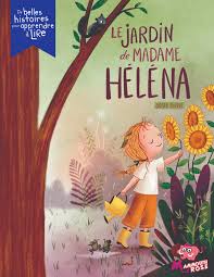 Le jardin de madame Héléna (Unknown Binding)