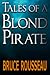 Tales of a Blond Pirate