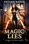 Magic Lies (Selena Valeron #1)