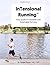 InTensional Running by Timur Crone