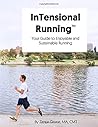 InTensional Running: Your Guide to Enjoyable and Sustainable Running