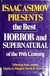 Isaac Asimov Presents The Best Horror And Supernatural Of The 19th Century