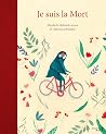 Je suis la Mort by Elisabeth Helland Larsen