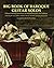 Big Book of Baroque Guitar Solos: 72 Easy Classical Guitar Pieces in Standard Notation and Tablature, Featuring the Music of Bach, Handel, Purcell, ... ... Composers’ Masterworks for Solo Guitar)