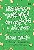 Aprendendo a aprender para crianças e adolescentes (Portuguese Edition)