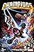 Champions, Vol. 2: Give and...