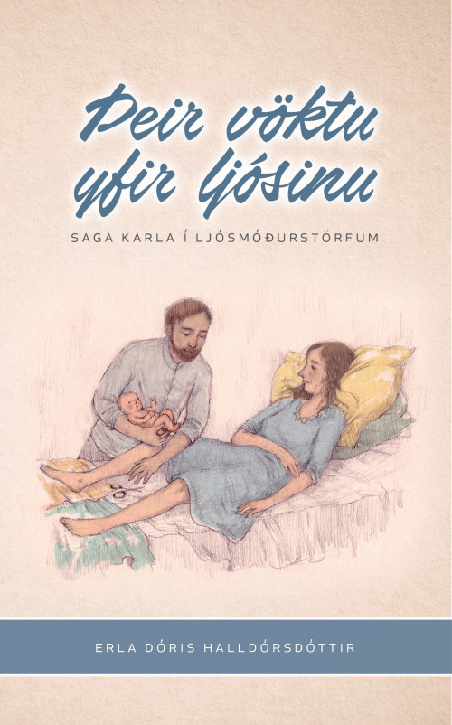 Þeir vöktu yfir ljósinu - Saga karla í ljósmóðurstörfum