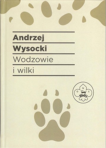 Wodzowie i wilki (Paperback)