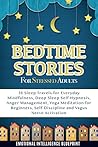 Bedtime Stories For Stressed Adults  by Emotional Intelligence Blue...