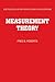 Measurement Theory: Volume 7: With Applications to Decisionmaking, Utility, and the Social Sciences (Encyclopedia of Mathematics and its Applications)
