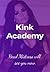 Kink Academy