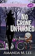 No Crone Unturned