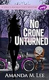 No Crone Unturned