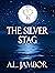 The Silver Stag