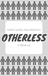 Otherless by Ferris Wheel Fox