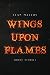 Wings Upon Flames