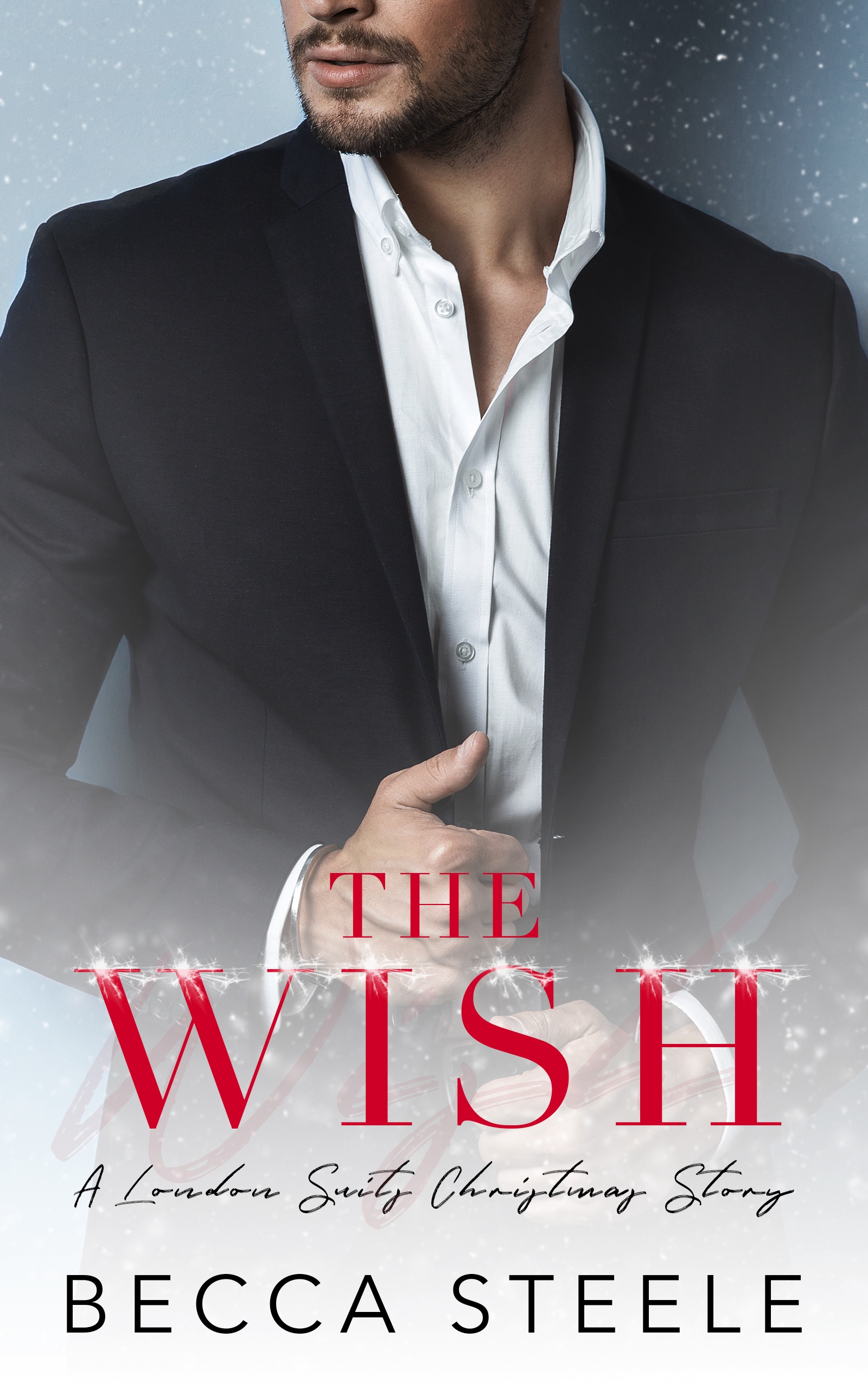 The Wish (London Suits, #2.5)