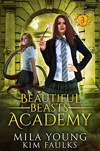 Beautiful Beasts Academy: Books 5-7 Boxed Set (Kindle Edition)