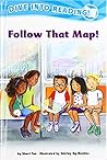 Follow That Map! (Confetti Kids #7): (Dive Into Reading)
