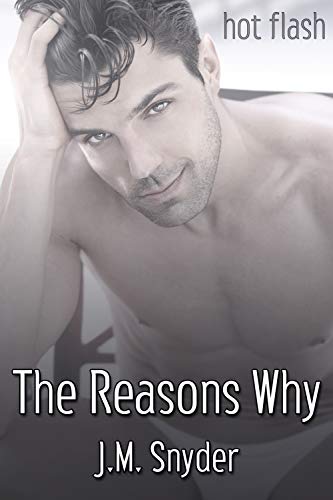 The Reasons Why (Kindle Edition)