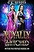 Royally Hitched: The Fae Pr...