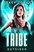 Tribe: Outsider (Chosen, #2)