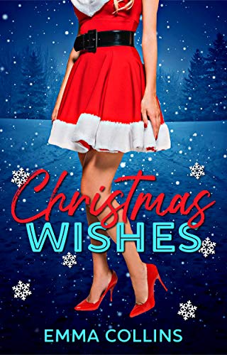 Christmas Wishes (Kindle Edition)