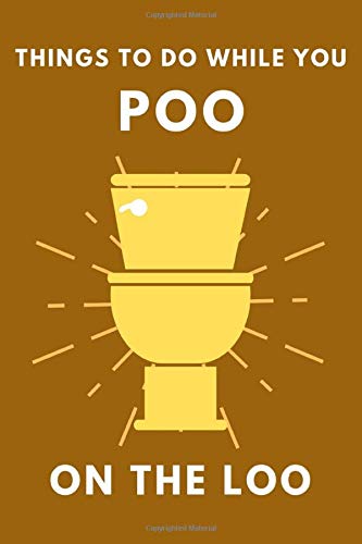 Things To Do While You Poo On The Loo: Activity Book With Funny Facts, Bathroom Jokes, Poop Puzzles, Sudoku & Much More. Perfect Gag Gift. (Alex Smart's Bathroom Readers)