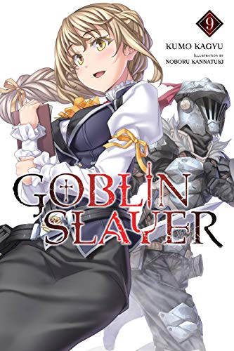 Goblin Slayer, Vol. 9 (Kindle Edition)
