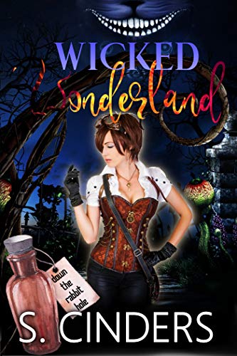 Wicked Wonderland: Down the Rabbit Hole (Dark Fairy Tales, #4)