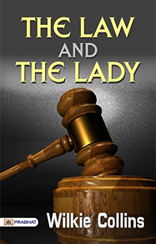 The Law and the Lady: A Woman's Fight for Justice and Redemption in a Biased World