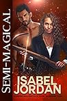 Semi-Magical